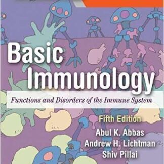 Testbank for Basic Immunology: Functions and Disorders of the Immune System, 5e Abbas