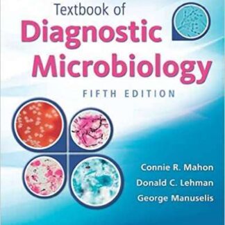 Testbank for Textbook of Diagnostic Microbiology, 5e Mahon
