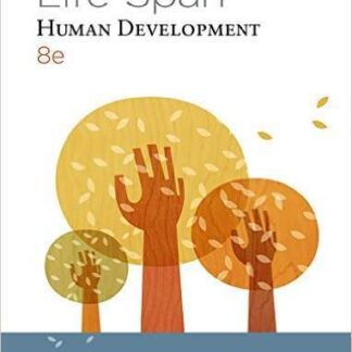 Testbank for Cengage Advantage Books: Life-Span Human Development 8e Sigelman