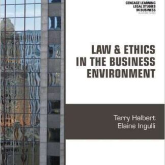 Testbank for Law and Ethics in the Business Environment Halbert