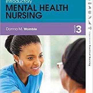 Testbank for Introductory Mental Health Nursing 3rd edition by Womble MEd BS RN, Donna (2015) Paperback