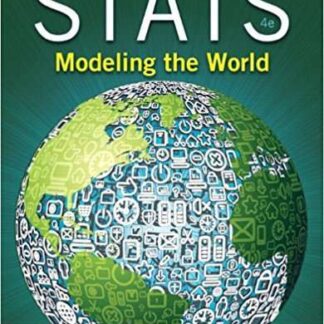 Testbank for Stats Modeling the World, 4th Edition by David E. Bock