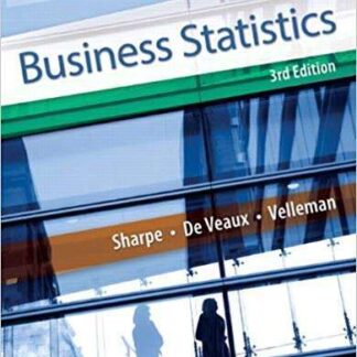 Testbank for Business Statistics 3e by Sharpe De Veaux Velleman