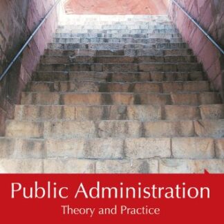Test Bank for Public Administration: Theory and Practice by Singh Download