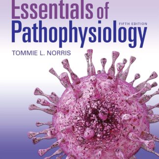 Test Bank for Porths Essentials of Pathophysiology 5th edition by Norris Download
