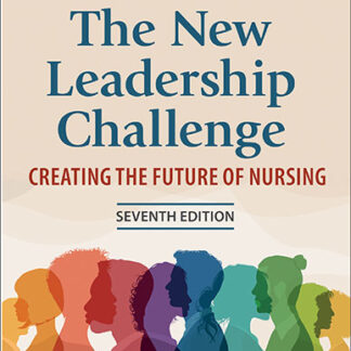 Test Bank for The New Leadership Challenge: Creating the Future of Nursing 7th Edition by Abby E. Garlock Download