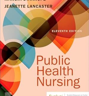 Test Bank for Public Health Nursing 11th Edition by Stanhope Download
