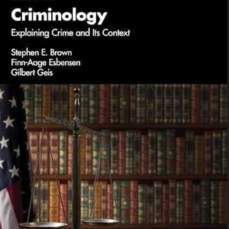 Test Bank for Criminology Explaining Crime and Its Context 11th Edition by Brown Download
