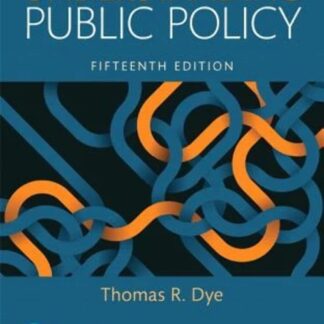 Test Bank for Understanding Public Policy 15th by Thomas R Dye Download